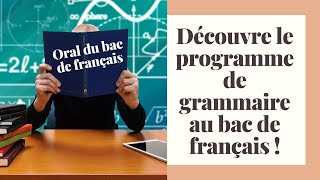 La question de grammaire à loral du bac de français  programme questions possibles et méthodes [upl. by Polish785]