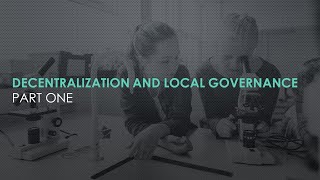 Decentralization and Local Governance [upl. by Touber398]