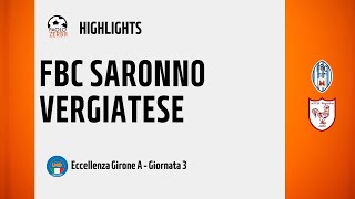 HIGHLIGHTS Eccellenza Girone A 2425  Day 3  FBC Saronno  Vergiatese [upl. by Proctor]