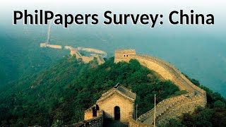 The Chinese PhilPapers Survey [upl. by Ydnem]