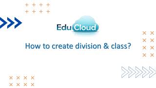 Onboarding  EduCloud Setup  How to set up Divisions Classes [upl. by Intihw]