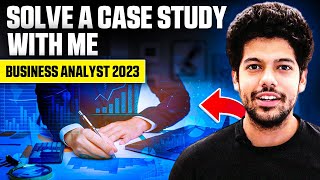 How to solve Case Study  Solved Example  Business Analyst 2023  Consulting Interview  Hindi [upl. by Anirtek561]