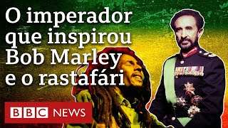 Haile Selassie o monarca africano que inspirou Bob Marley e o rastafári na Jamaica [upl. by Inimod]