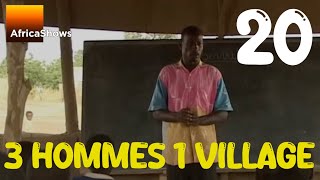 3 Hommes 1 Village  série  épisode 20 [upl. by Benjamin596]