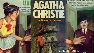 Agatha Christie 🎧 The Murder On The Links 🎧 Poirot mystery full audiobook story foryou [upl. by Krik]