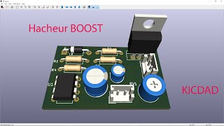 Hacheur BOOST PCB dans KICAD [upl. by Elsa]