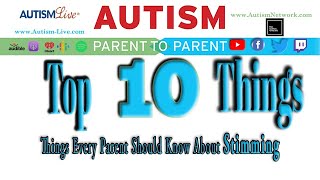 10 Things Every Parent Should Know About Stimming  Parent to Parent [upl. by Avat]