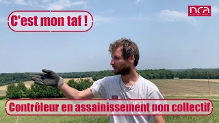 Cest mon taf  Contrôleur en assainissement non collectif  Diagnostic de vente  Yannick Cottaz [upl. by Leah]