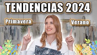 TENDENCIAS Primavera Verano 2024  Tu Asesora de imagen [upl. by Yenalem991]