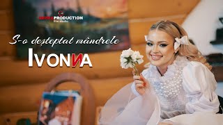 Ivonna ✗ So desteptat mandrele  Videoclip Official [upl. by Nhaj568]