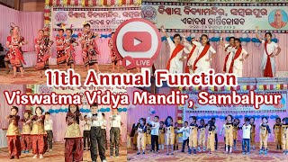 11th Annual Function  Viswatma Vidya Mandir Sambalpur  swamisatyaprajnanandasaraswati [upl. by Lux]