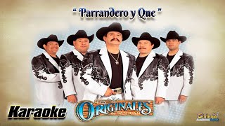 Parrandero Y Que  Originales De San Juan Karaoke demo [upl. by Anillek479]