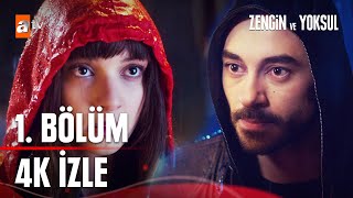 Zengin ve Yoksul 1 Bölüm 4K İZLE  Zengin ve Yoksul 1 Bölüm [upl. by Weidar]