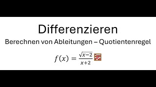 Differenzieren Quotientenregel [upl. by Ecnaret695]