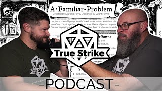 A Familiar Problem Spooky Month 2024  True Strike Podcast 83 [upl. by Inhoj]