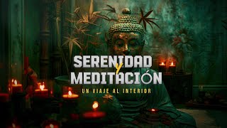 🌿🪬 Serenidad y Meditación Un Viaje al Interior 🌿🪬 [upl. by Ansaev]