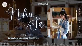 『Vietsub  Pinyin』Như Sa  Cúc Tịnh Y  如纱  鞠婧祎  Tiên Kiếm Kỳ Hiệp 4 OST [upl. by Celestine]