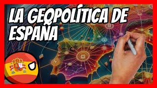 ✅ La GEOPOLÍTICA de ESPAÑA en 11 minutos  Todo lo que tienes que saber para entender España [upl. by Fidelity]