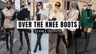 How to style Over The Knee Boots For Fall  25 Fall Outfits Ideas [upl. by Ardnossac932]