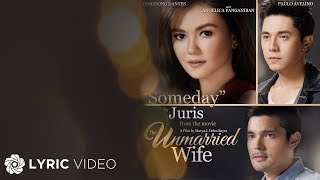 Someday  Juris quotThe Unmarried Wifequot Lyrics [upl. by Oniluap]