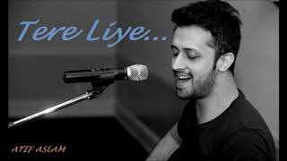 Tere Liye Song by Atif Aslam  PRINCE [upl. by Halla]