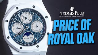 ROYAL OAK PRICE How Much Does an Audemars Piguet ROYAL OAK Cost [upl. by Enyrat]