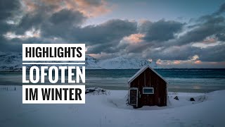 Norwegen  Highlights der Lofoten im Winter [upl. by Murton400]