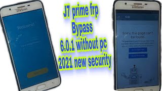 Samsung j7 prime 601 frp bypass  G610fDS frp sorry this page cant be found fix 2021 [upl. by Ogires]