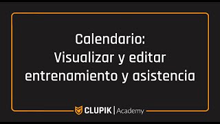 Calendario Visualizar y editar entrenamiento y asistencia [upl. by Ahsoik]