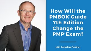 How Will the PMBOK® Guide 7th Edition Change the PMP® Exam [upl. by Eelatsyrc]