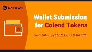 How to Link Colend Core EVM Wallet Address On Satoshi 1st July  20th July 2024 [upl. by Mikey621]