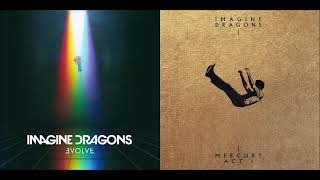 Giant Believers  Imagine Dragons vs Imagine Dragons Mashup [upl. by Ayhtin]