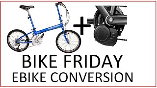 EP01  Tongsheng TSDZ2 on Bike Friday Folding Bike  Electric Bike Laboratory [upl. by Aihtniroc783]