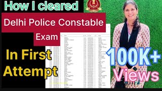 How I Cleared Delhi Police Constable Exam in First Attempt Ssc Delhi police constable exam 2023 [upl. by Zoellick]