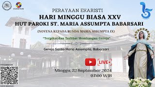 Live Streaming Misa Minggu Biasa XXV  Minggu 22 September 2023 pukul 0700 WIB  GMAB [upl. by Aisitel]