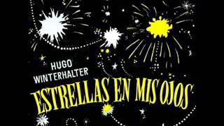 Hugo Winterhalter  Junto A La Luz De Las Estrellas [upl. by Eeniffar]