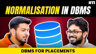 Lecture 11 Why We Need Normalisation   DBMS Series for Placements [upl. by Jaworski]