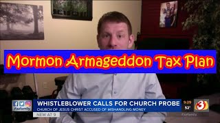 ARMAGEDDON amp MORMON TAX EXEMPT 100 BILLION DOLLARS [upl. by Cj]