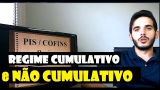 Qual a diferença entre os regimes CUMULATIVO e NÃO CUMULATIVO PISCOFINS [upl. by Yllatan]