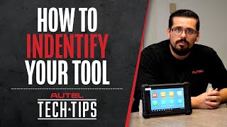 How To Identify Your Tool  Tech Tips  Autel [upl. by Liana]