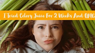 I Tried Celery Juice For 2 Weeks and OMG  Celery Juice Review  Noelle Downing [upl. by Averi]