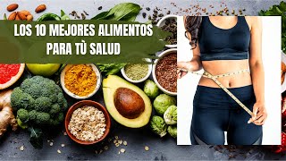 Top 10 Consejos de Alimentación Saludable [upl. by Osrick]