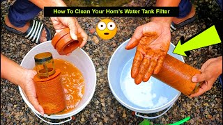 How to Clean Your Water Tank Filter  Easy Way to Clean Water Tank Filter [upl. by Rella750]