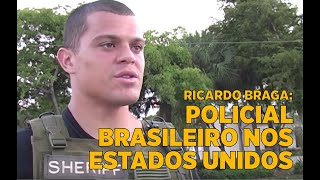 Um brasileiro na polícia americana [upl. by Barth]