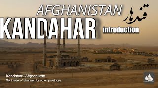 ولایت قندهار Khandahar province Afghanistan all information kandahar afghanistan قندهار [upl. by Kelila797]