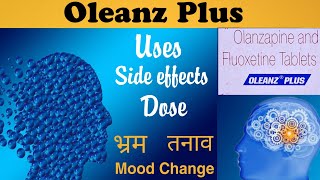 oleanz plus tablet uses in hindi  olanzapine tablets in hindi  Olanzapine and fluoxetine [upl. by Waneta]