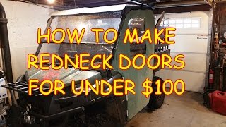 How to make redneck UTV doors for under 100 [upl. by Colligan]