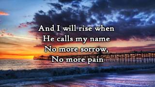 Chris Tomlin  I Will Rise Lyrics [upl. by Bushey756]