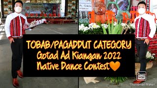 BARANGAY PINDONGAN KIANGAN Native Dancers  Ifugao Native Dance Contest 2022  TOBABPAGADDUT❤ [upl. by Patman]