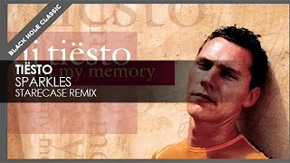 Tiësto  Sparkles Starecase Remix [upl. by Rauscher378]